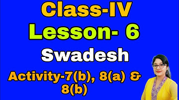 Swadesh ৷৷Class 4 English  Butterfly Lesson -6 Activity - 7(b), 8(a) & 8(b)