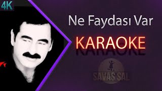 Ne Faydası Var Karaoke Resimi