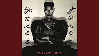 Video thumbnail of "Grace Jones - Warm Leatherette (Long Version)"