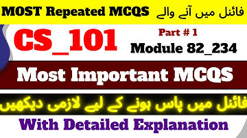 Cs101 Most Important MCQS For Final Term 2023 | Repeated MCQS | cs101 final term preparation 2023
