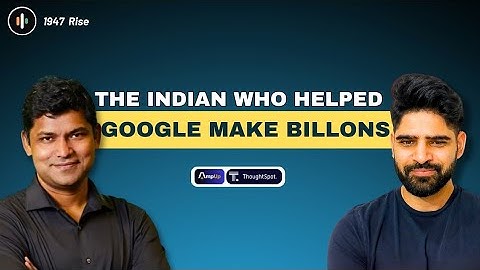 He Built the Tech Behind Google’s Billions, then ThoughtSpot into $4B Company | Amit Prakash