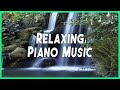 Relaxing Piano Music for Relaxing, Studying, Sleeping, Meditation, Stress Relief
