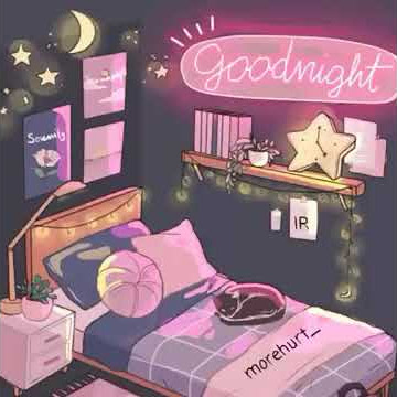 WA STORY GOOD NIGHT #PART 3