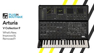 Arturia V Collection 9 - What's New, Improved & Removed!?