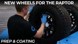 Prepping and Coating New Wheels & Tires For The Raptor