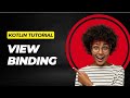 Android ViewBinding Tutorial Kotlin 🔥 Replace findViewById() Forever!