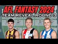 AFL Fantasy 2024 Team Reveal Round 3