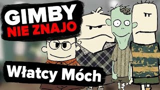 Download lagu Włatcy Móch czyli pierwsza polska kreskówka dla dorosłych GIMBY NIE ZNAJO 80 Włatcy Móch czyli pierwsza polska kreskówka dla dorosłych GIMBY NIE ZNAJO 80