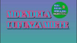 MDENDELA LUFUNZA MIETE 0787289062  2022
