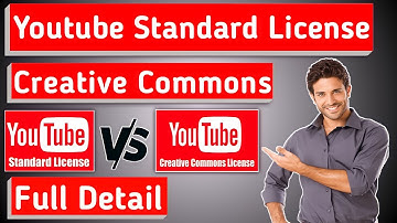 standard youtube license vs creative commons license