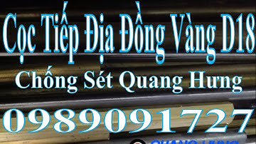 [Cọc Tiếp Địa]  Cọc Tiếp Địa Đồng Vàng D18 | Công Ty Quang Hưng