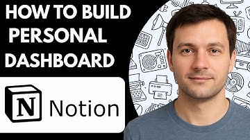 How to build personal dashboard in Notion Full Guide 2026 step by step