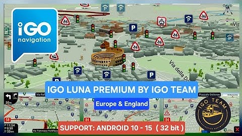 IGO LUNA GPS navigation! Actual Europe & England maps! For Android 10 - 15!