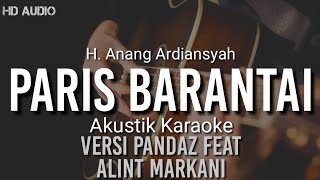 ♫ Paris Barantai | Karaoke Akustik versi (Cover) - Pandaz feat Alint Markani \u0026 Mangmoy #pandazcover