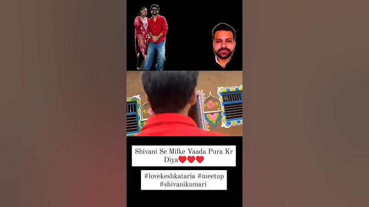 Shivani Se Milke Vaada Pura Kr Diya♥️♥️♥️#lovekeshkataria #meetup #shivanikumari