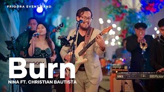 Burn (cover) - Tina Arena, Nina ft. Christian Bautista | Frigora Event Band