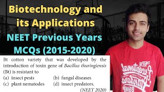 Biotechnology and its Applications class 12 | NEET Previous Years Questions| Biology neet PYQs MCQs