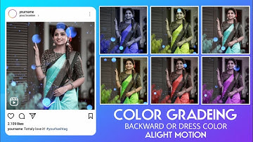 How to edit trending dress or background color changing video in alight motion for insta reel 💕🤭