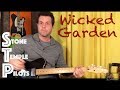 Guitar Lesson: How To Play Wicked Garden By Stone Temple Pilots