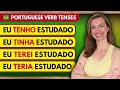 Master the compound verb tenses in portuguese  grammar in brazilian portuguese