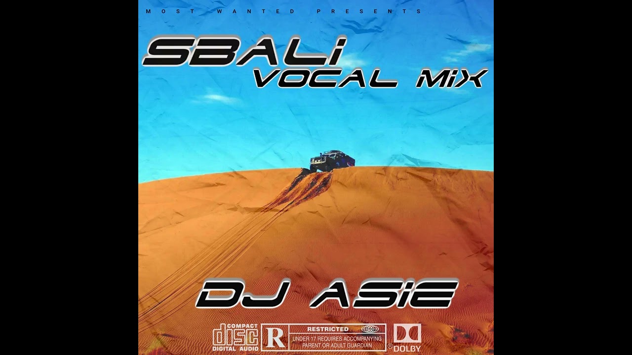 Dj Asie(Rhythmic Gvng)-Sbali[Vocal Miix]