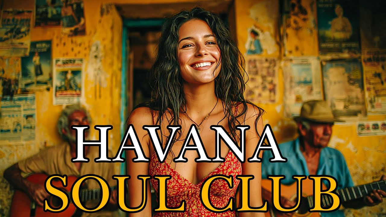 Havana Soul Club🌙 Buena Vista Social Club Inspired Son Cubano & Vintage Latin Jazz