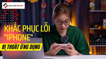 Khắc phục iPhone bị lỗi hay THOÁT ỨNG DỤNG #viral #iphone #stn