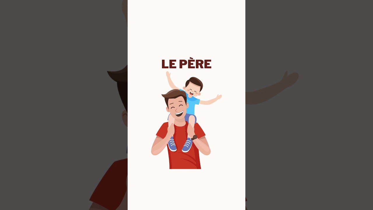 Father in French - le pere pronunciation 