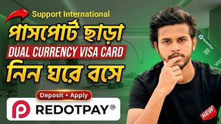 How to get RedotPay Virtual Visa Card in Bangladesh (2026) | Apply &amp; Deposit full tutorial