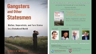 Book Launch - Danilo Mandić, Gangsters & Other Statesmen (Princeton University Press 2021)