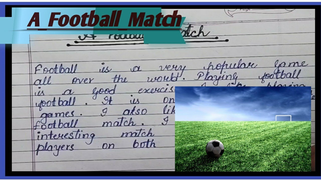 write an essay on a football match i witnessed