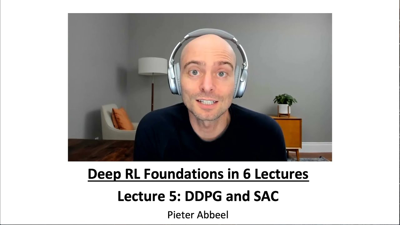 L5 DDPG and SAC (Foundations of Deep RL Series)