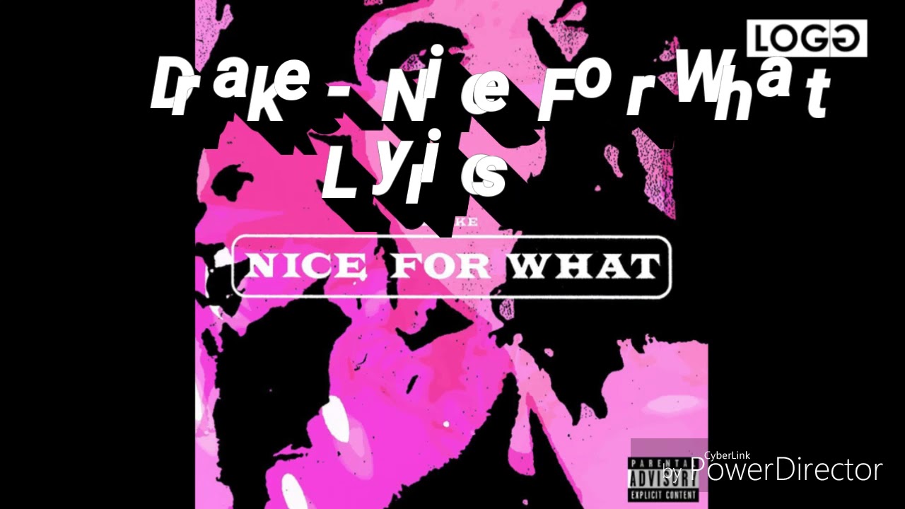 Drake - Nice For What (Audio)