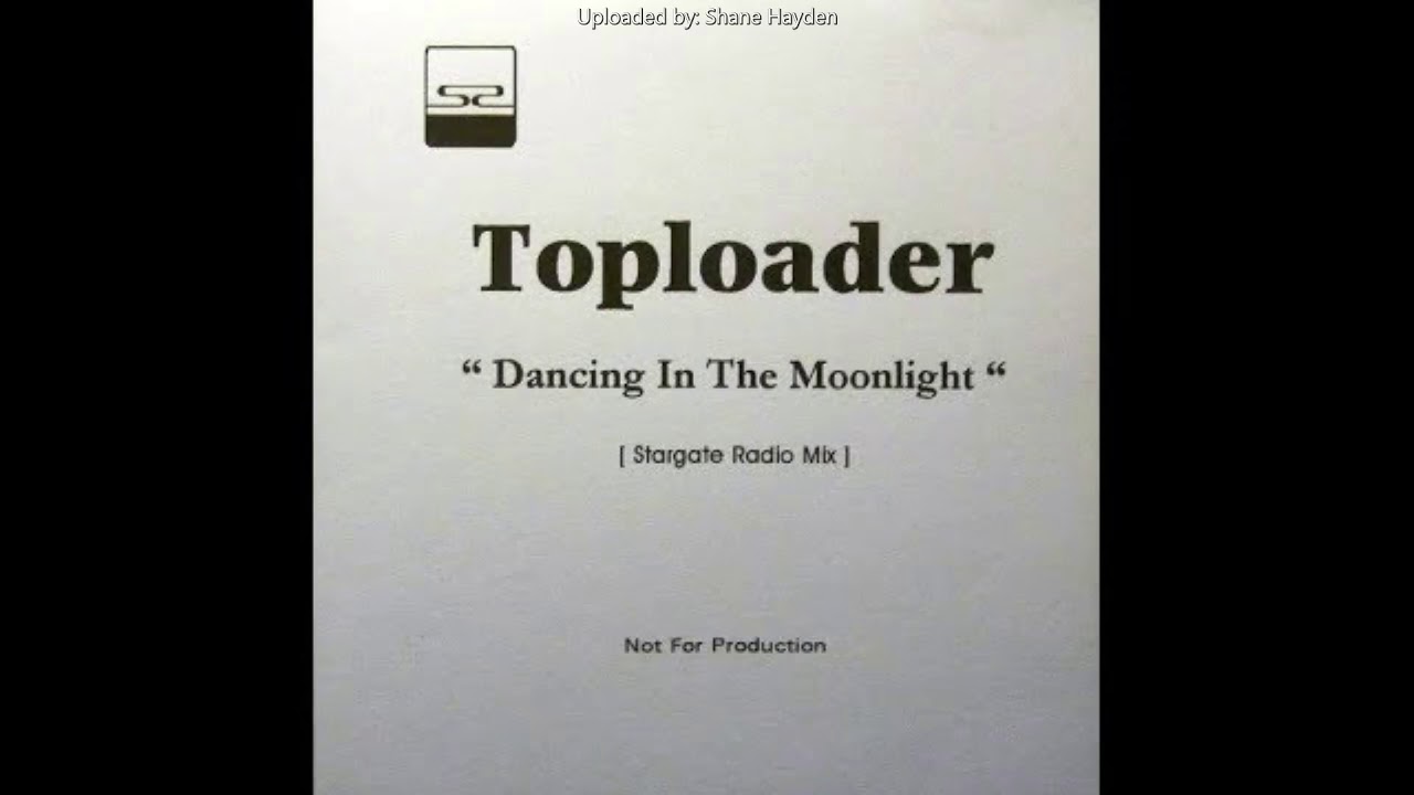 Toploader - Dancing In The Moonlight (Stargate Radio Mix) (Remastered)