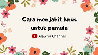 Cara menjahit lurus untuk pemula | tips menjahit lurus untuk pemula #belajarmenjahit #caramenjahit