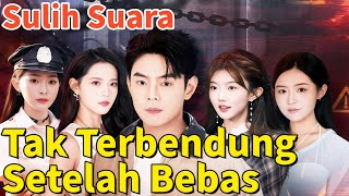 🇮🇩Tak Terbendung Setelah Bebas(Sulih Suara)| 💥#drama #kalostv