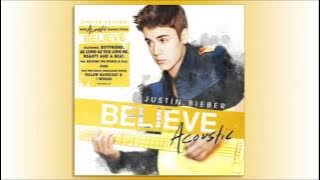 11. Nothing Like Us (Bonus) - Justin Bieber - Album Believe Acoustic