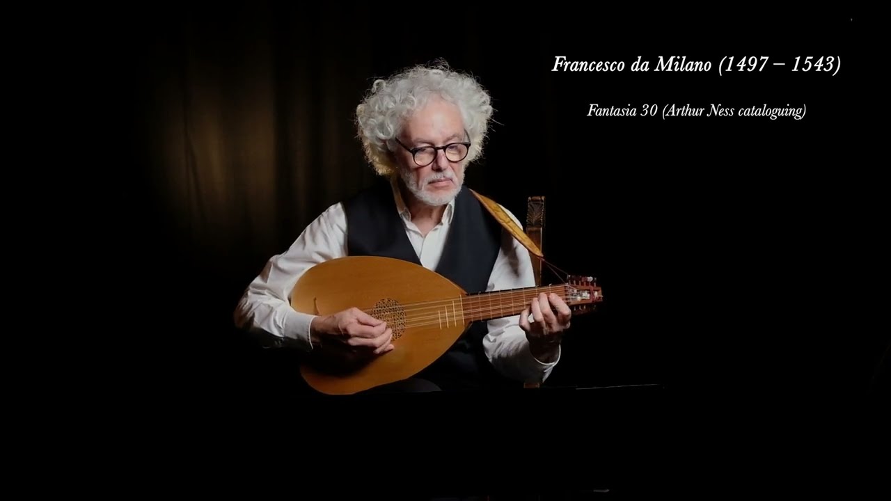 Fantasia 30 - Francesco da Milano - Eduardo Egüez, 6 course lute