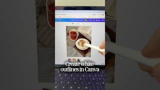 How to create white outlines in Canva