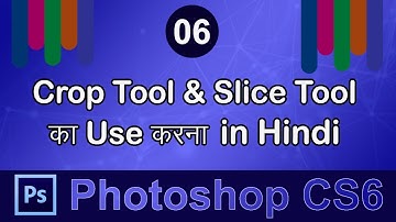 Photoshop CS6 Tutorial In Hindi For Beginners | Part-6 | | Education Explorer ||