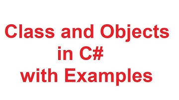 Class and Objects in C# | Class and Objects in CSharp with Examples