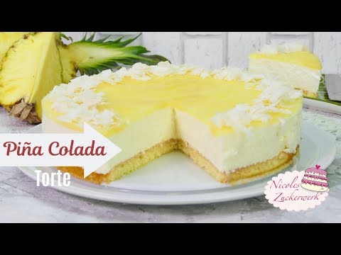 Piña Colada Cake 🥥 I yummy & fruity Coconut-Pineapple Cake Recipe by Nicoles Zuckerwerk