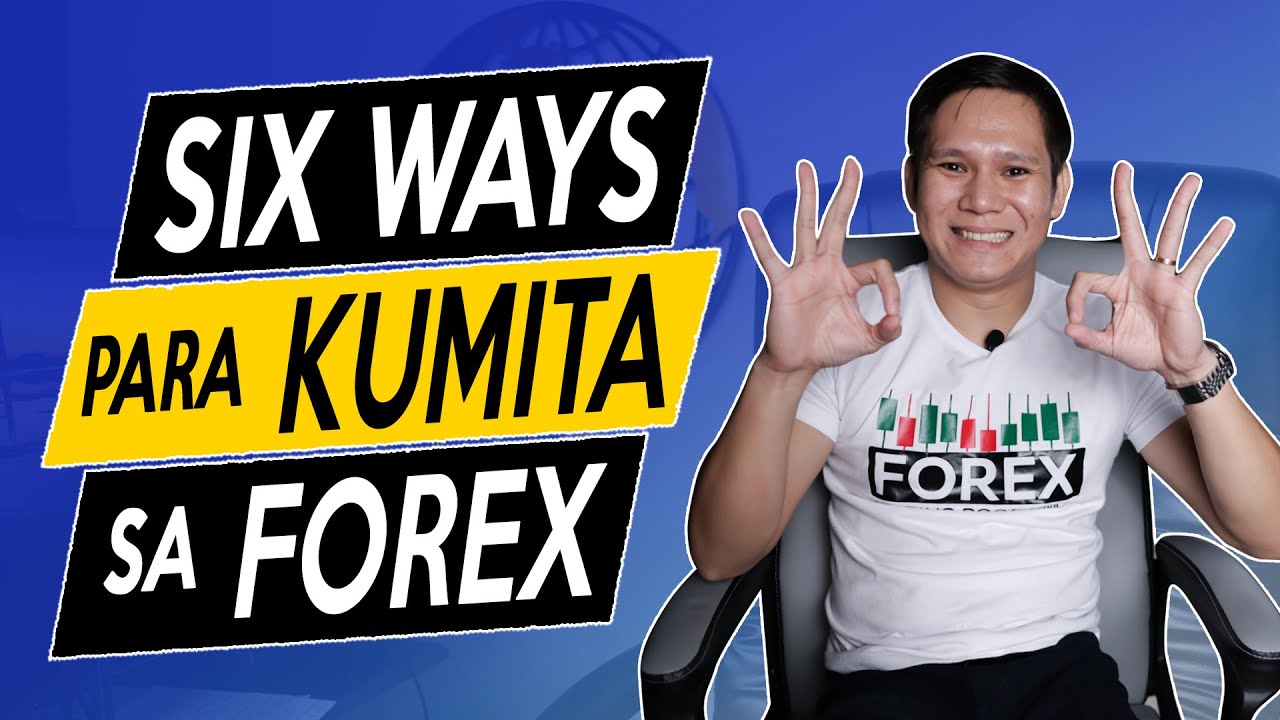Paano Kumita sa FOREX | paano kumita sa forex trading