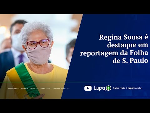 Regina Sousa é destaque em reportagem da Folha de S. Paulo