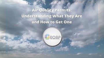 Air Quality Permits: Understanding What They Are and How to Get One
