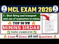 MCL Exam 2026 🔥 Mining Sirdar Shot Firing & Explosives Top 50 Questions | Coal India limited