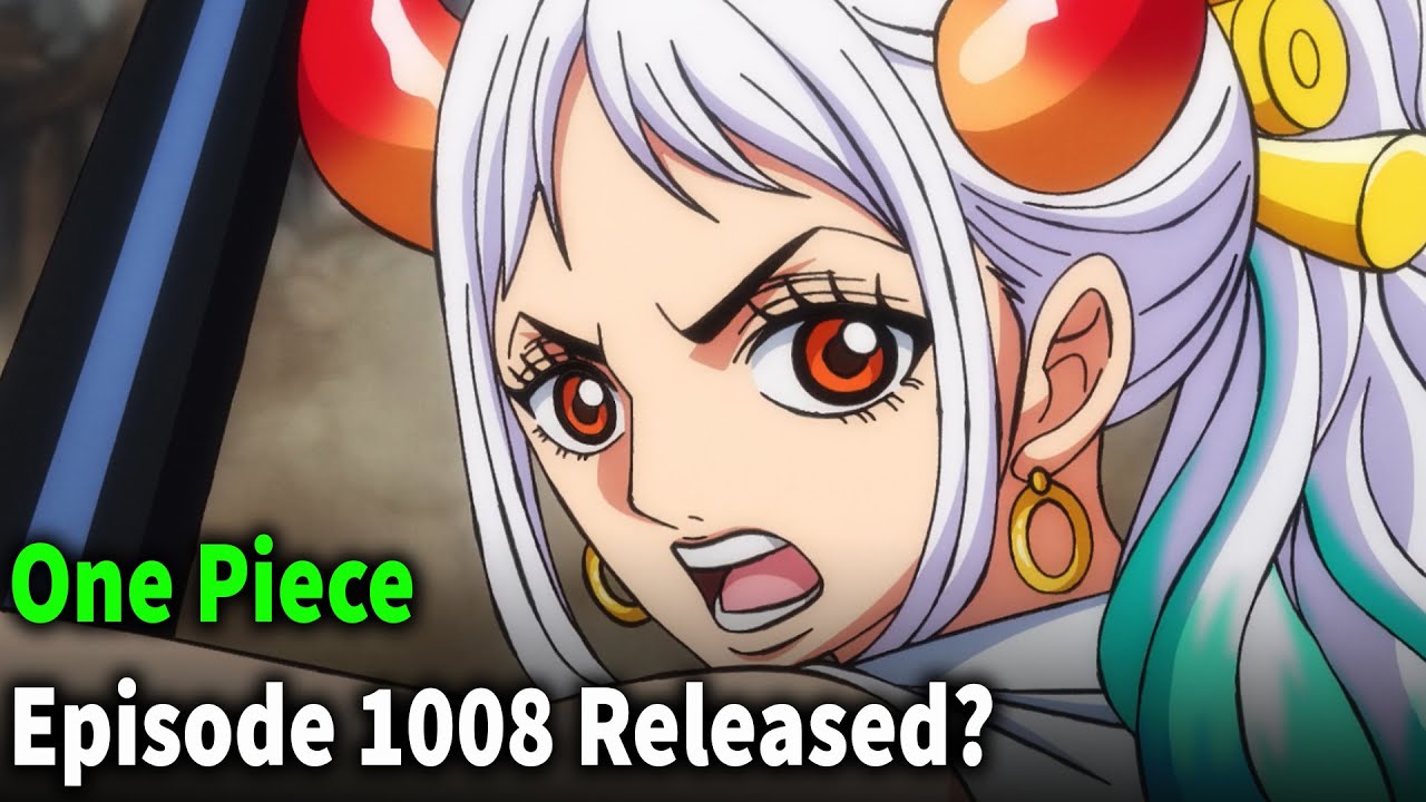 One Piece Episode 1008 Release Date - YouTube