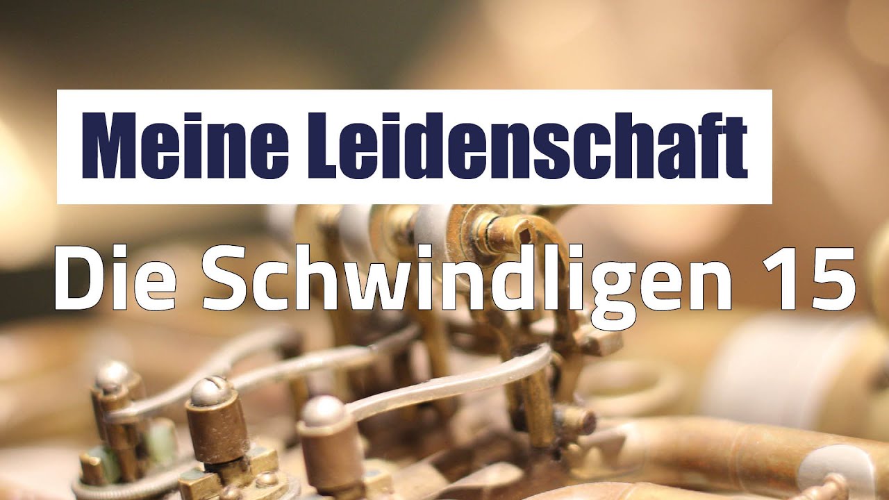 Meine Leidenschaft | Polka | Die Schwindligen 15