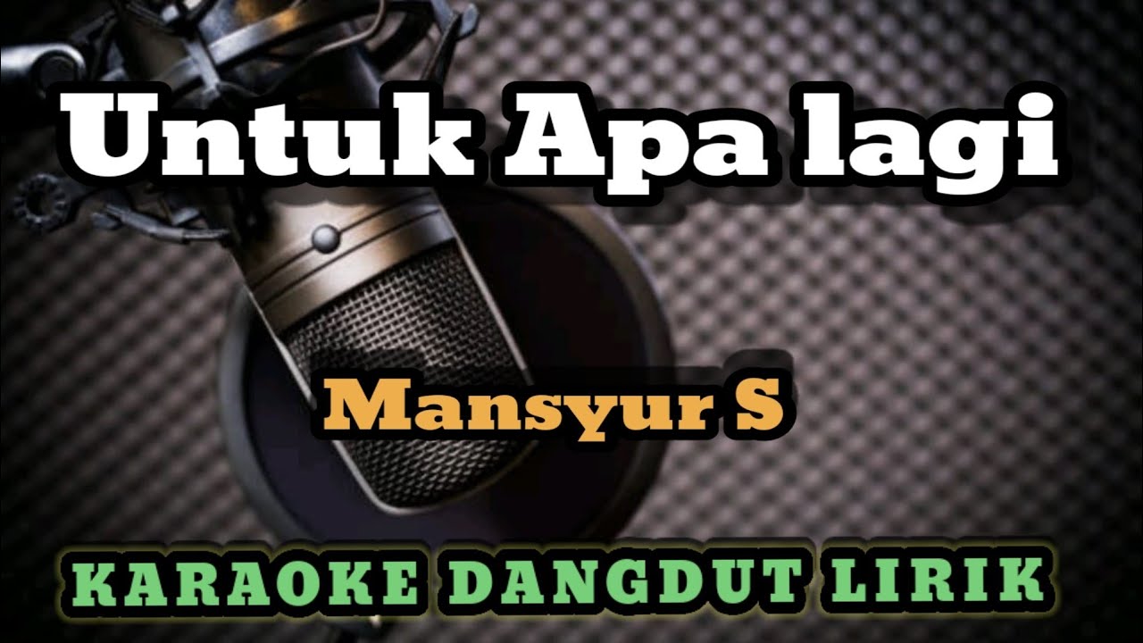 Untuk Apa Lagi Mansyur S YouTube untuk-apa-lagi-mansyur-s-youtube