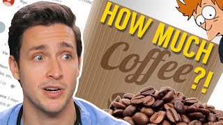 How Much Coffee Is Too Much? | Responding to Your Comments #10